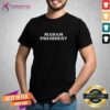 Premium Madam President Kamala Harris T-Shirt