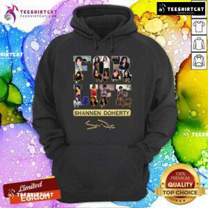 Top Shannen Doherty For Life Hoodie