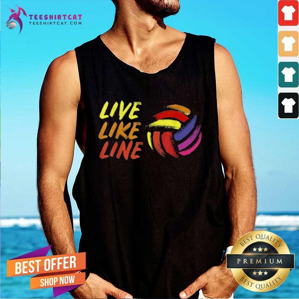 Awesome Live Like Line Volleyball Tank-top