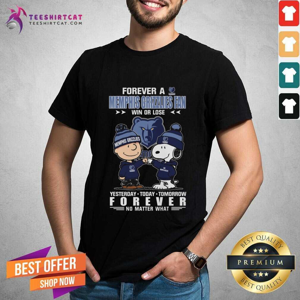 Good A Memphis Grizzlies Fan Yesterday Today Tomorrow Forever T-Shirt