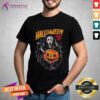 Good Halloween Everyday Dark Evil Horror Movie T-Shirt