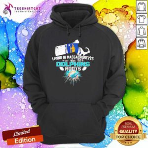 Good Living In Massachusetts With Dolphins Roots Hoodie
