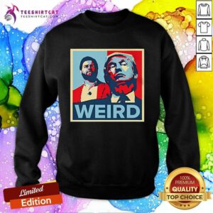Happy Jd Vance Trump Weird Hope Sweatshirt