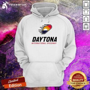 Hot Daytona International Speedway Hoodie