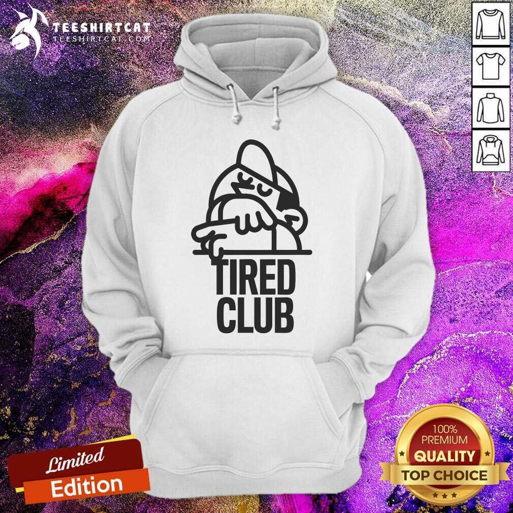 Hot Tired Club Hoodie