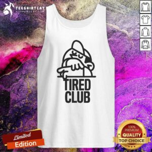 Hot Tired Club Tank-top