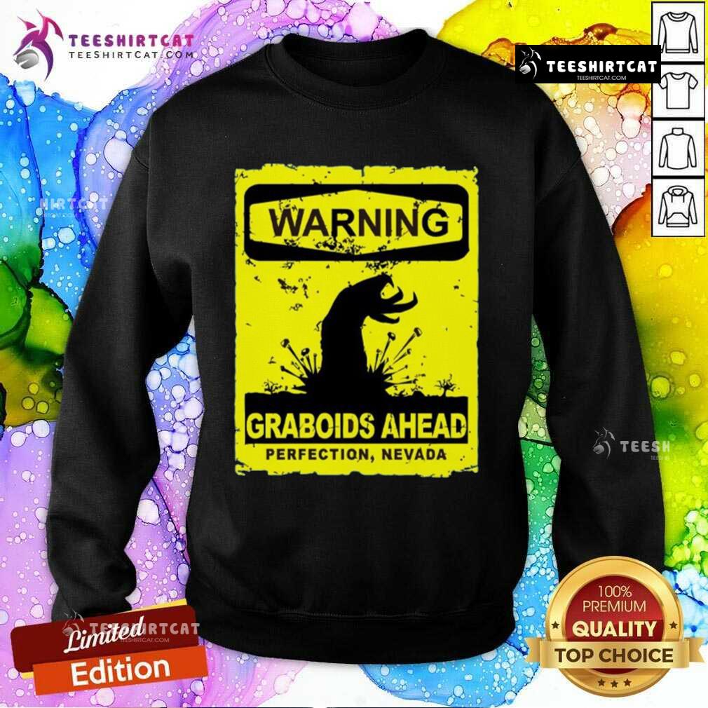 Hot Warning Graboids Ahead Vectorized Sweatshirt