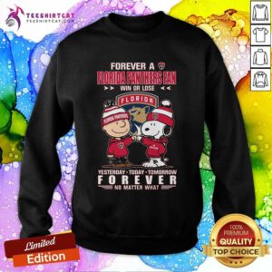 Nice A Florida Panthers Fan Yesterday Today Tomorrow Forever Sweatshirt