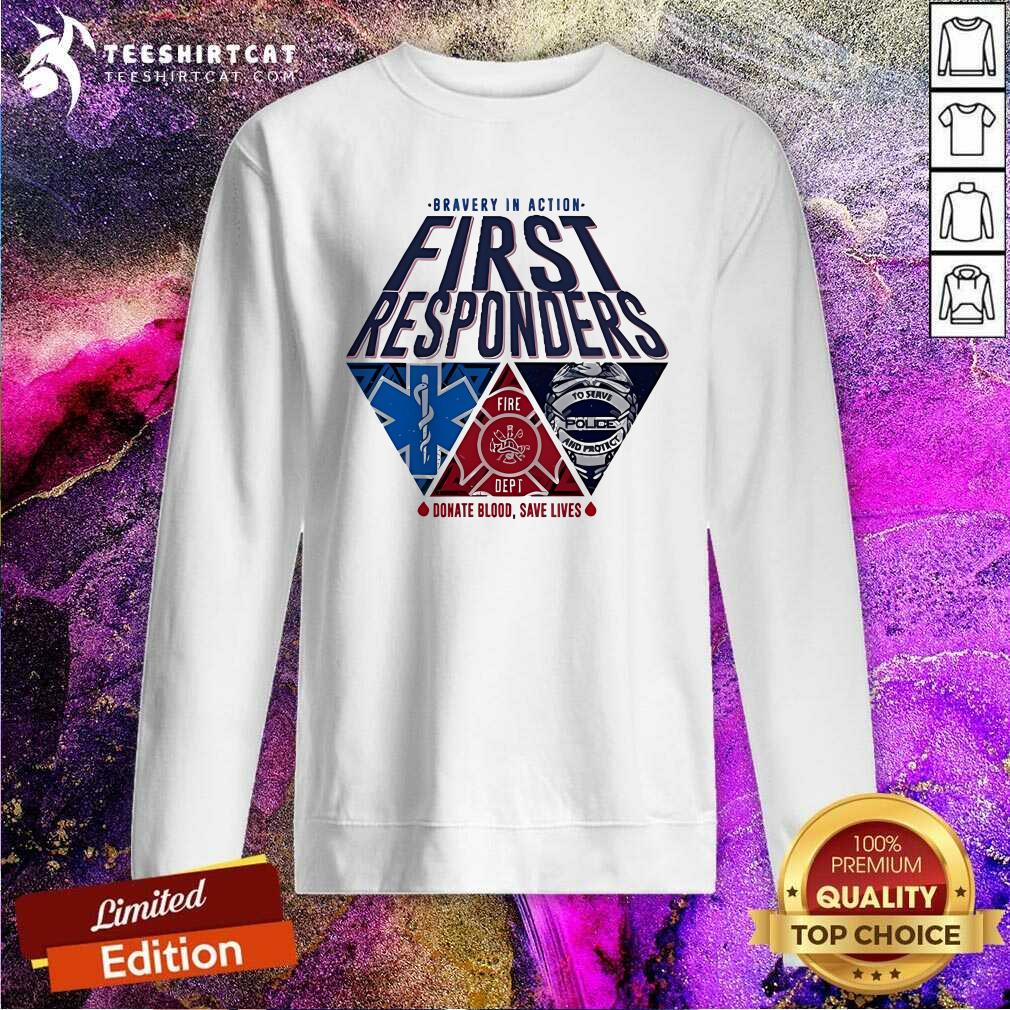 Official Bravery In Action First Responders 2024 Sweatshirt