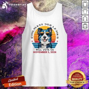 Official Childless Dog Ladies November For President Sunset Tank-top