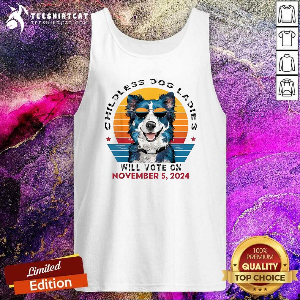 Official Childless Dog Ladies November For President Sunset Tank-top