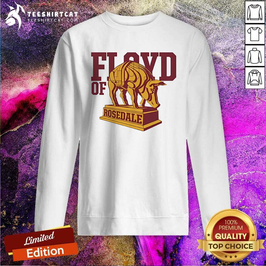 Official Minnesota Dinkytown Athlete Floyd Of Rosedale Sweatshirt