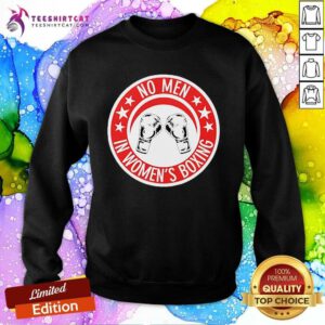 Official No Men In Women’s Boxing Sweatshirt