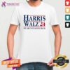 Official President Kamala Harris Tim Walz VP We Are Not Going Back T-Shirt