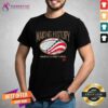 Official Usrpa Making History T-Shirt
