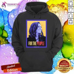Original Kamala Harris For The People Hoodie