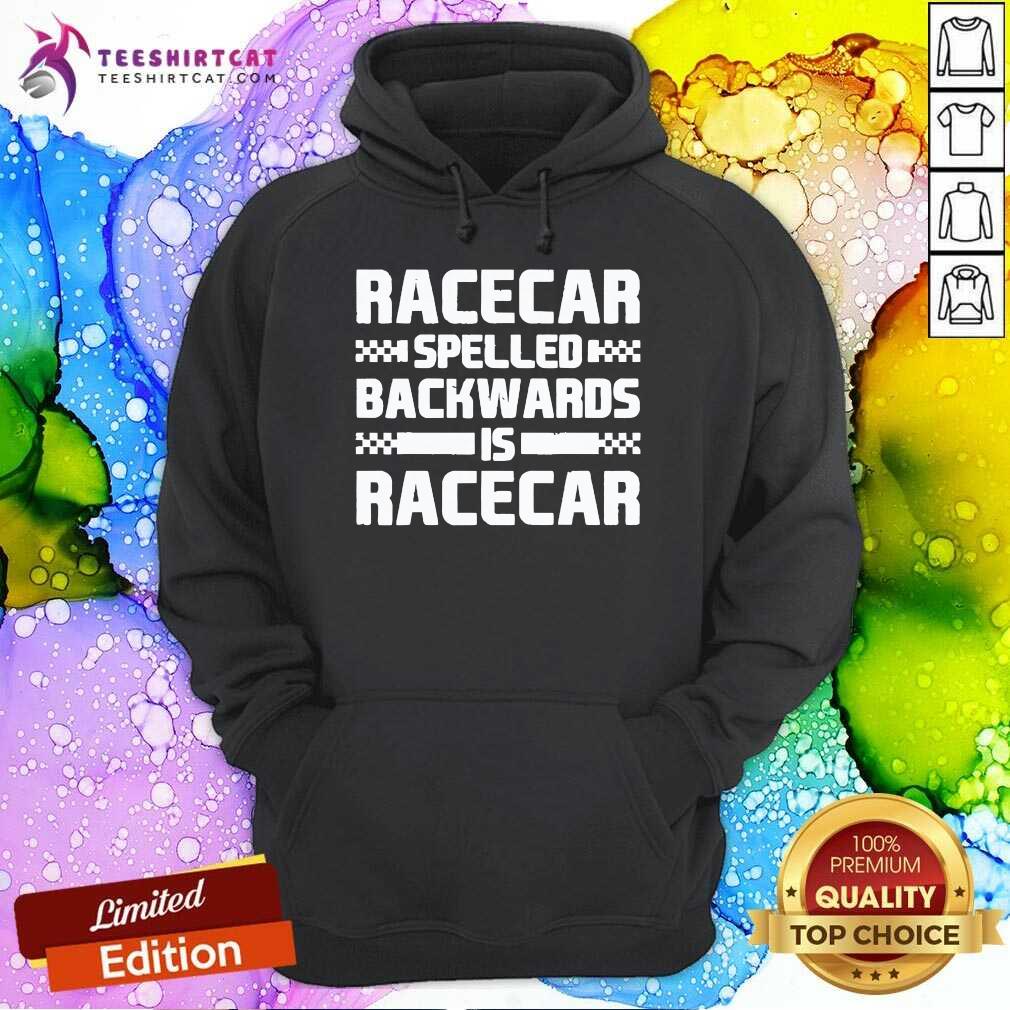 Original Parker Kligerman Racecar Spelled Backwards Is Racecar Hoodie
