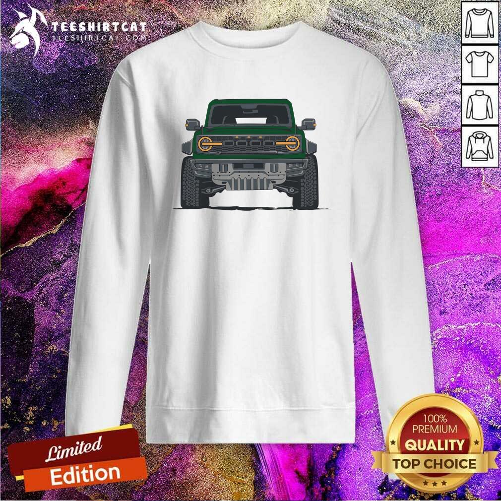 Premium Braptor II Truck Sweatshirt