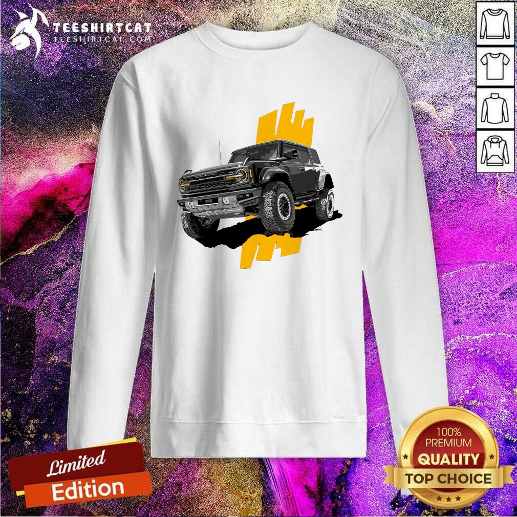 Pretty Buck Wildest Truck Sweatshirt