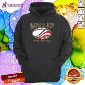 Pretty USRPA Making History America’s 1st Rugby 7s Medal Hoodie