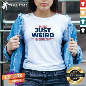 Top They're Just Weird Kalama Harris 2024 V-neck