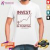 Top Tyler Perkins Invest In Punting T-Shirt