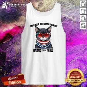 Top Waltz Mind Your Own Damn Business President Harris Walz 2024 Tank-top
