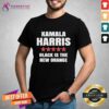 Awesome Joe Biden Kamala Harris Black Is The New Orange T-Shirt