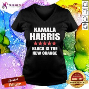Awesome Joe Biden Kamala Harris Black Is The New Orange V-neck