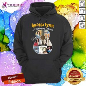 Awesome Loretta Lynn 65th Anniversary Collection Hoodie