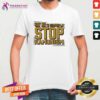 Awesome Say No To Commie La Stop Kamunism T-Shirt