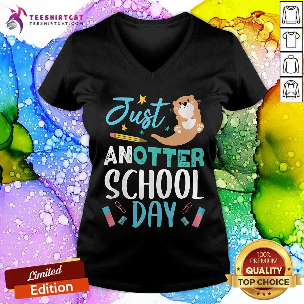 Funny Just Anotter School Day V-neck
