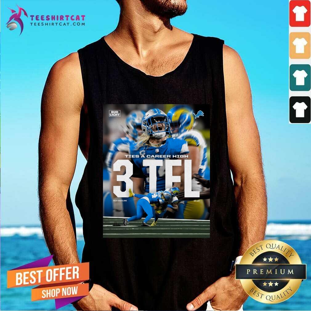 Good Detroit Lions Alex Anzalone 3 Tel Ties A Career High Poster Tank-top