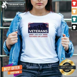 Hot Veterans Are Not Suckers Or Losers V-neck
