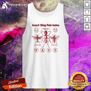 Nice Insect Sting Pain Index Retro Tank-top