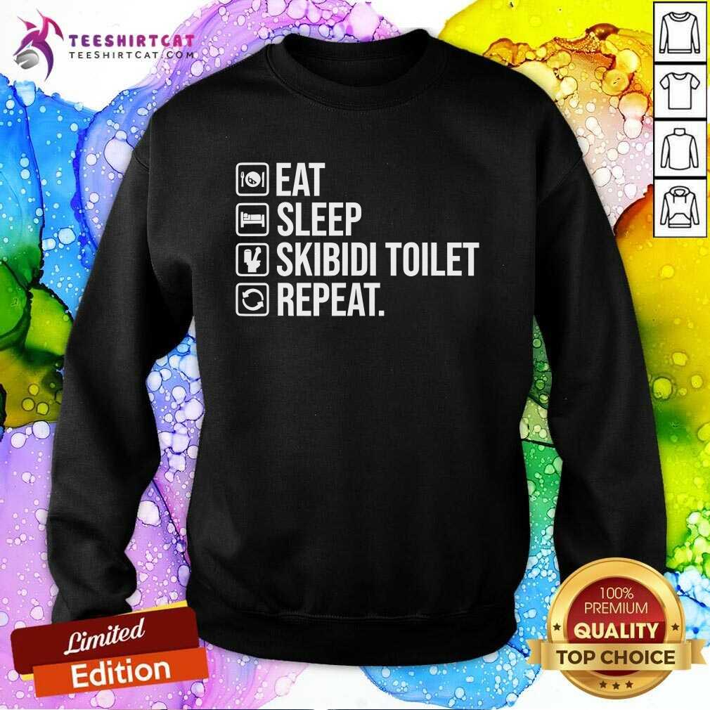Official Eat Sleep Skibidi Toilet Repeat Skibidi Toilet Meme Sweatshirt