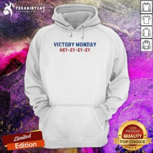 Official Victory Monday Hey Ey Ey Ey Hoodie