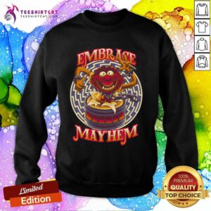 Premium Embrace Mayhem Sweatshirt