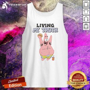 Premium Patrick Star Living My Truth Tank-top