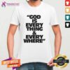 Premium Roc Marciano God Is Everything And Everywhere T-Shirt