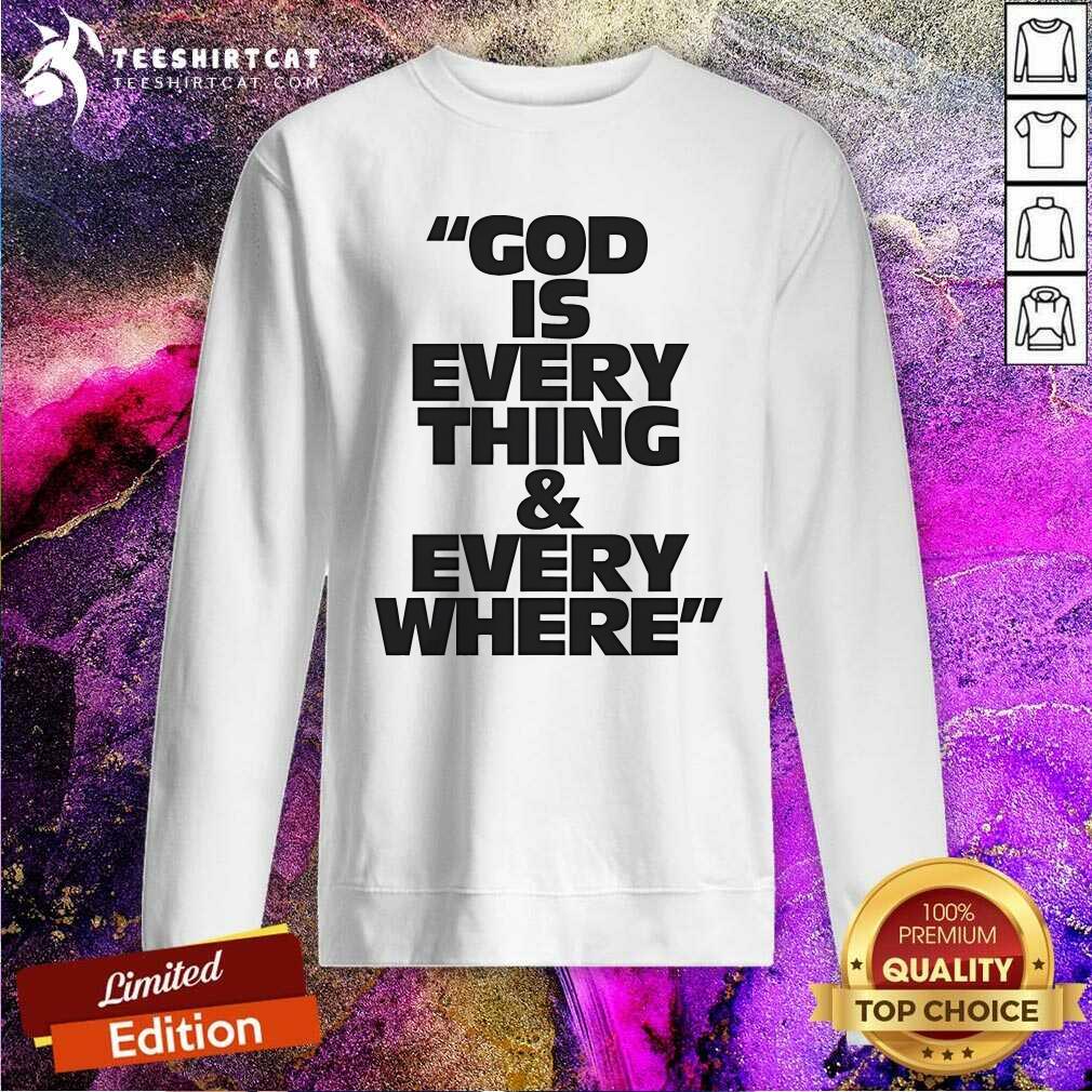 Premium Roc Marciano God Is Everything And Everywhere Sweatshirt