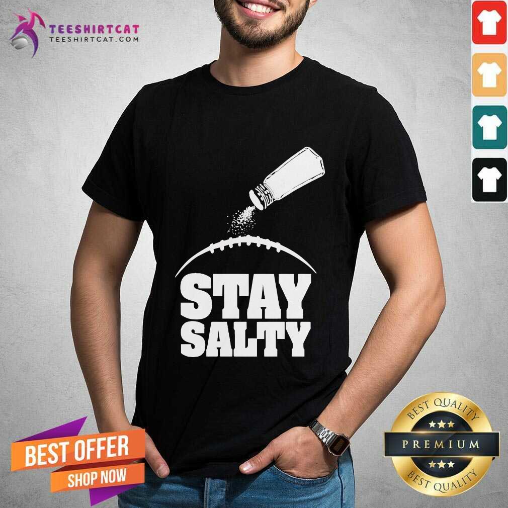 Pretty John Harbaugh Wearing Stay Salty Baltimore Ravens T-Shirt