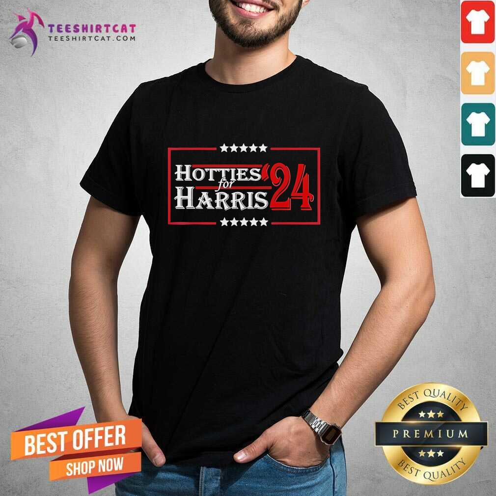 Top Hotties For Kamala Harris '24 T-Shirt