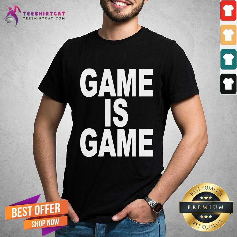 Top Joey Valence Wearing Game Is Game T-Shirt