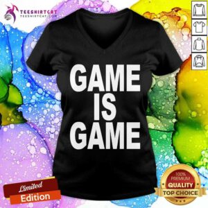 Top Joey Valence Wearing Game Is Game V-neck