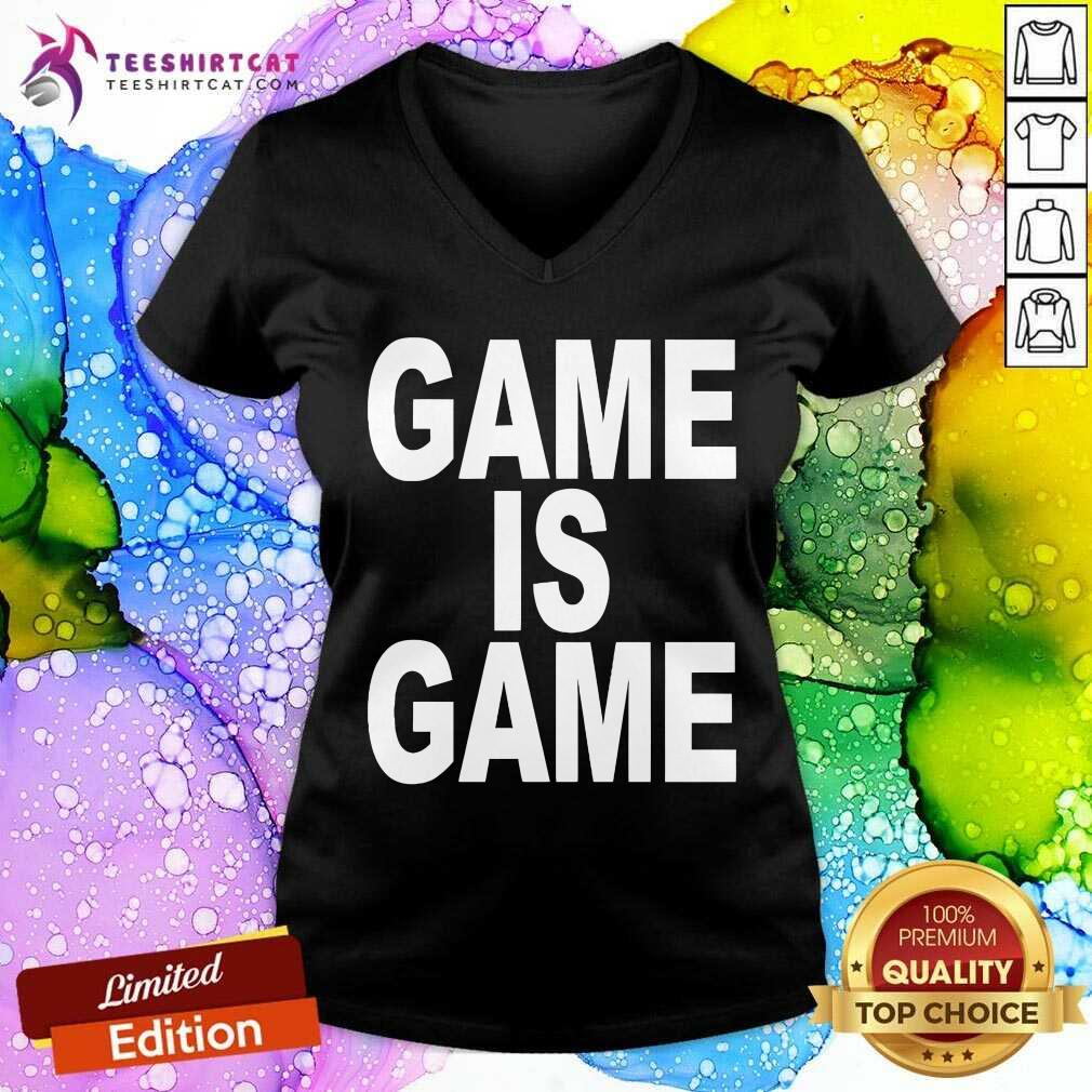 Top Joey Valence Wearing Game Is Game V-neck