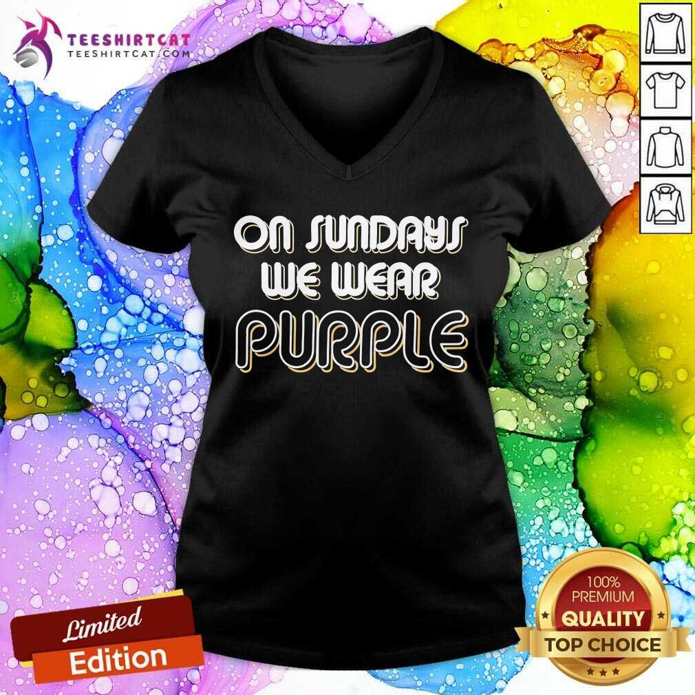 Top On Sundays We Wear Purple V-neck