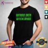 Awesome Data You're Just Another Person With An Opinion T-Shirt