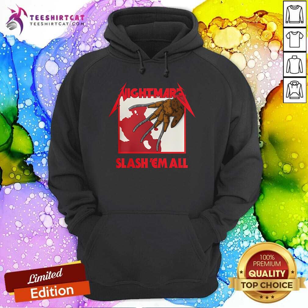 Awesome Happy Halloween Nightmare Slash Em All Freddy Krueger Hoodie