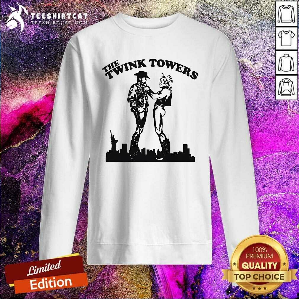 Awesome The Twink Towers 911 Sweatshirt